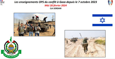 LU. Conflits  GAZA : Ce que nous apprennent les retours d’expérience depuis le 07 octobre 0232 - Colonel JORDAN 