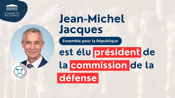 POLITIQUELa commission de la Défense sera présidée par le député Jean-Michel Jacques, un ancien commando marine