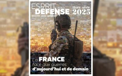 [Esprit défense – hors-série 2025] La France face aux guerres d’aujourd’hui et de demain